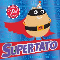 Supertato: Tenth Anniversary Edition - Hendra, Sue; Linnet, Paul