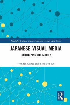 Japanese Visual Media - Coates, Jennifer; Ben-Ari, Eyal