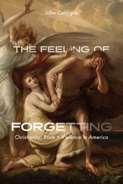 The Feeling of Forgetting - Corrigan, John