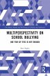 Multiperspectivity on School Bullying - Bild 1
