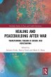 Healing and Peacebuilding after War - Bild 1