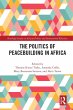 The Politics of Peacebuilding in Africa - Bild 1