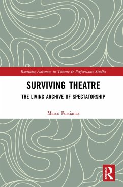 Surviving Theatre - Pustianaz, Marco