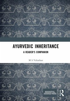 Ayurvedic Inheritance - Valiathan, M S