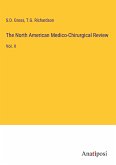 The North American Medico-Chirurgical Review