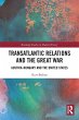 Transatlantic Relations and the Great... - Bild 1