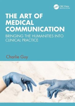 The Art of Medical Communication - Guy, Charlie (NHS)