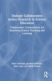 Dialogic Collaborative Action Research in Science Education