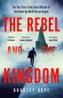 The Rebel and the Kingdom - Bild 1