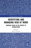 Identifying and Managing Risk at Work