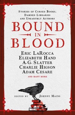 Bound in Blood - Mains, Johnny; Cesare, Adam; Larocca, Eric; Higson, Charlie