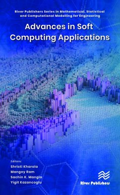 Advances in Soft Computing Applications - Kharola, Shristi; Ram, Mangey; Mangla, Sachin K