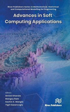 Advances in Soft Computing Applications - Kharola, Shristi; Ram, Mangey; Mangla, Sachin K