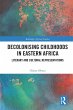 Decolonising Childhoods in Eastern... - Bild 1