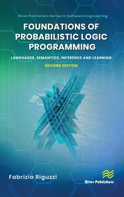 Foundations of Probabilistic Logic Programming - Riguzzi, Fabrizio