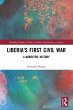 Liberia's First Civil War - Bild 1