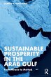 Sustainable Prosperity in the Arab Gulf - Bild 1