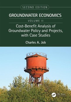 Cost-Benefit Analysis of Groundwater Policy and Projects, with Case Studies - Job, Charles
