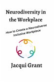 Neurodiversity in the Workplace