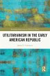 Utilitarianism in the Early American... - Bild 1