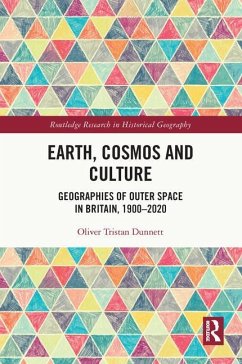 Earth, Cosmos and Culture - Dunnett, Oliver Tristan
