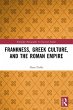 Frankness, Greek Culture, and the Roman... - Bild 1
