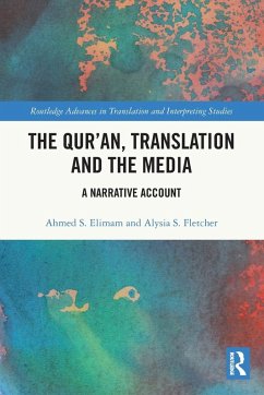 The Qur'an, Translation and the Media - Elimam, Ahmed S; Fletcher, Alysia S