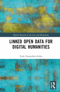 Linked Data for Digital Humanities - Nurmikko-Fuller, Terhi