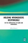 Holding Wrongdoers Responsible