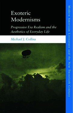 Exoteric Modernisms - Collins, Michael J.