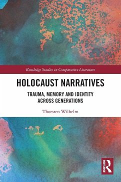 Holocaust Narratives - Wilhelm, Thorsten