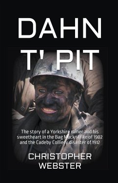 Dahn t' Pit - Webster, Christopher