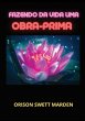 Fazendo da vida uma obra-prima - Bild 1