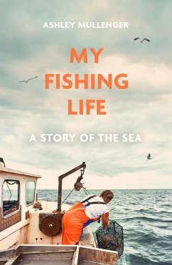 My Fishing Life - Mullenger, Ashley