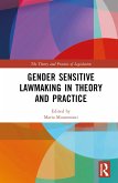 Gender Sensitive Lawmaking in Theory and Practice