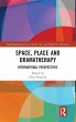 Space, Place and Dramatherapy - Bild 1