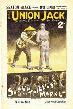 The Slave of the Thieves' Market - Teed, G. H.