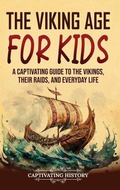 The Viking Age for Kids - History, Captivating