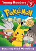 Pokemon Young Readers: Missing Food Mystery