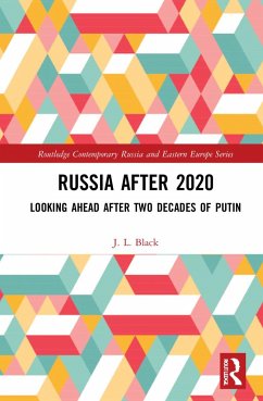Russia after 2020 - Black, J L