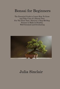 Bonsai for Beginners - Sinclair, Julia