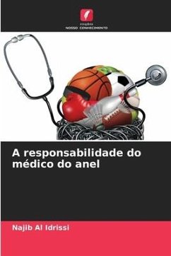 A responsabilidade do médico do anel - Al Idrissi, Najib