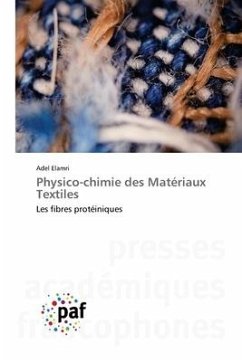Physico-chimie des Matériaux Textiles - Elamri, Adel
