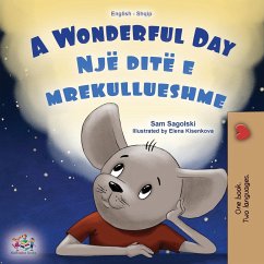A Wonderful Day (English Albanian Bilingual Children's Book) - Sagolski, Sam; Books, Kidkiddos