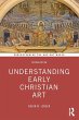 Understanding Early Christian Art - Bild 1