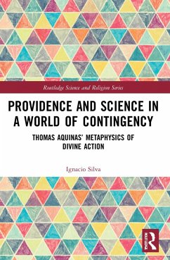 Providence and Science in a World of Contingency - Silva, Ignacio