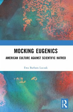 Mocking Eugenics - Luczak, Ewa Barbara