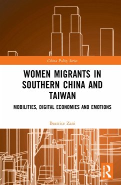 Women Migrants in Southern China and Taiwan - Zani, Beatrice