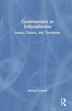 Controversies in Schizophrenia - Farrell, Michael