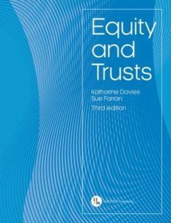 Equity and Trusts - Davies, Katharine; Farran, Sue